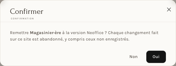 La confirmation : Remettre le modèle à la version Neoffice, avec Non et Oui