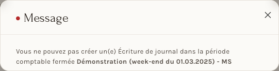 Le message qui refuse une écriture dans une période fermée