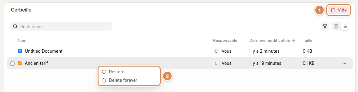 La corbeille : un fichier supprimé, le bouton Vide et le menu Restore / Delete forever